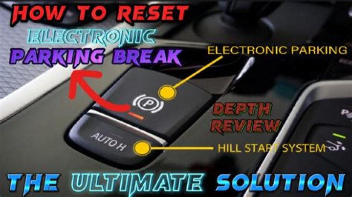 How do you release an electronic parking brake?